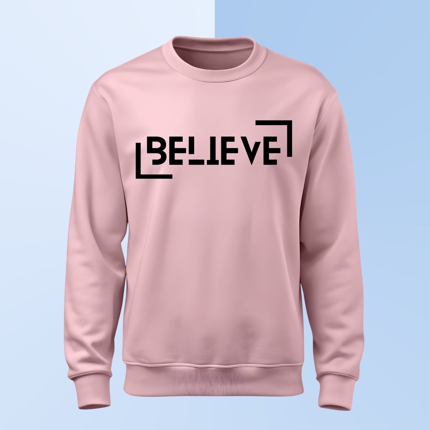 Believe Sweatshirt