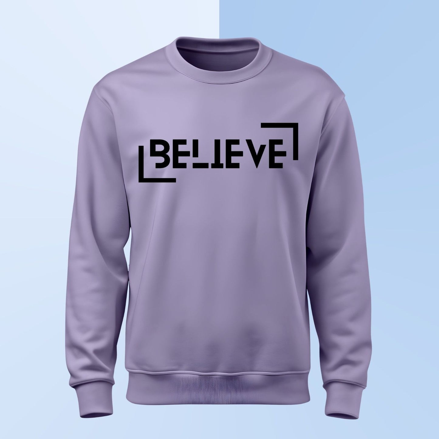 Believe Sweatshirt